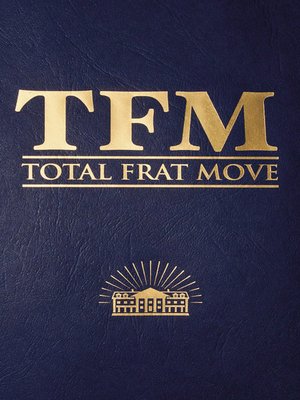 cover image of Total Frat Move